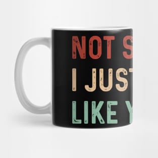 Vintage Not shy. I just don't like you. Introverts Funny Mug